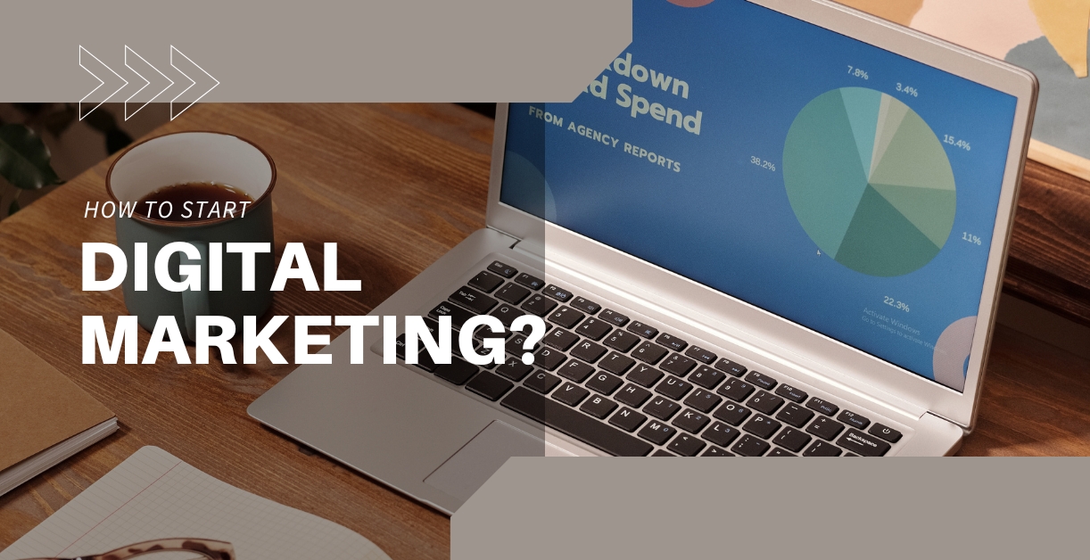 Start Digital marketing Course