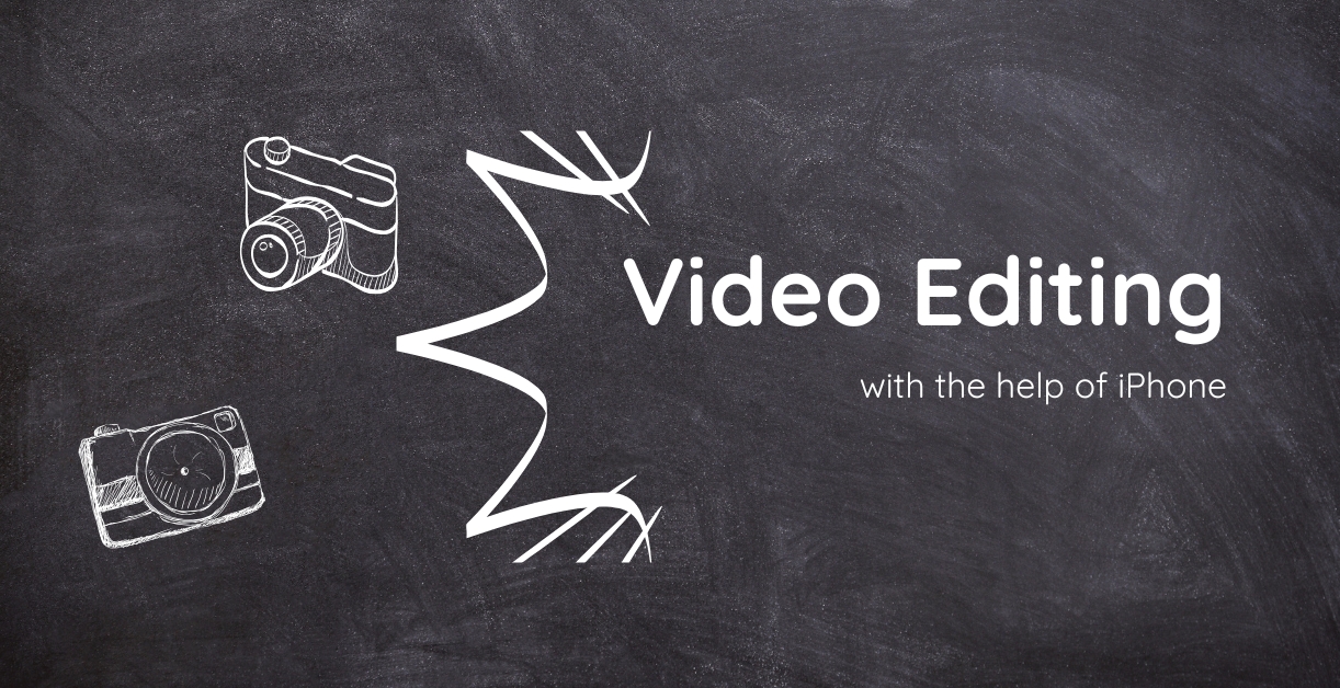 Edit Video With the Help of iPhone