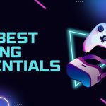 best Gaming essentials in 2025